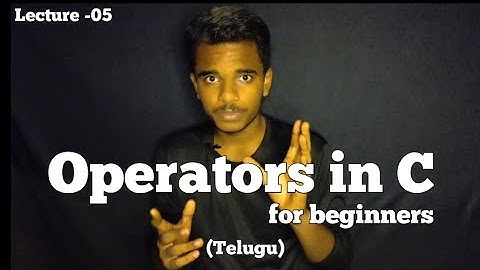 Operators in C programming (2024)|lecture -5|by Dohith|power of intelligence