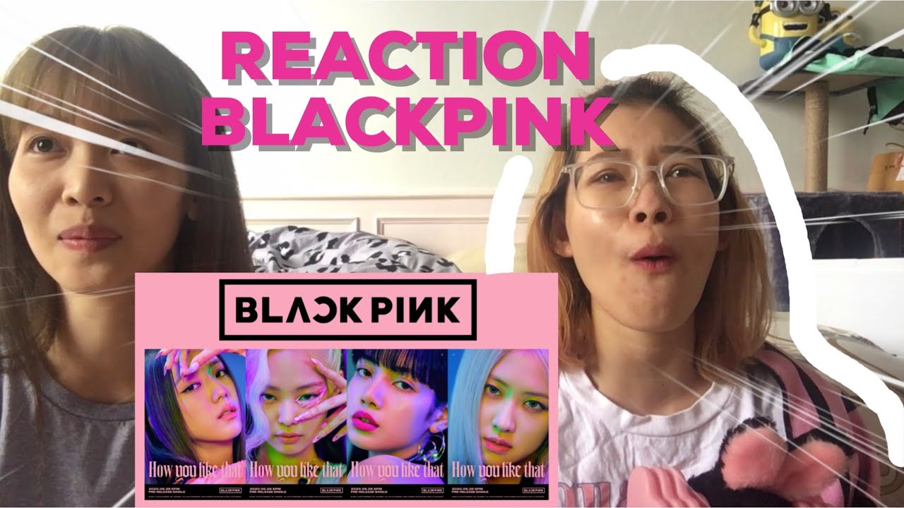 [ Reaction ] BLACKPINK - 'How You Like That' MV | CHAMOOK (Nong-Cha-Ha-Tum/น้องชาหาทำ) EP.2