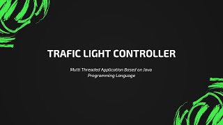 Multi Threaded Traffic Light Controller in Java