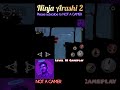 Ninja Arashi 2 Level 15 Gameplay । NOT A GAMER । #ninjaarashi2 #notagamer #shorts