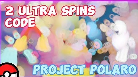 FREE 2 ULTRA SPINS CODE IN PROJECT POLARO