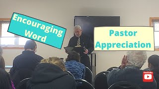 Encouraging Word - Pastor Appreciation