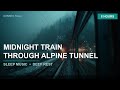 Midnight Train Alpine Tunnel | 8 Hours Deep Sleep Music — Black Screen
