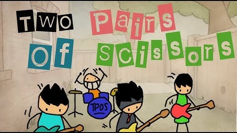 Two Pairs Of Scissors - Happy Ever After (Official Music Video)