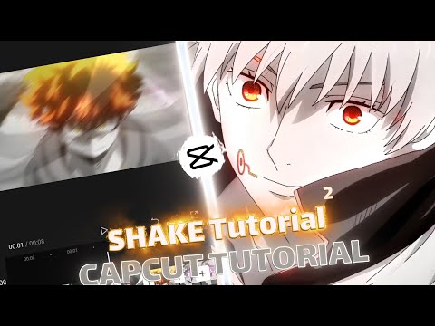 SHAKE TUTORIAL ON CAPCUT #2 | CAPCUT AMV TUTORIAL
