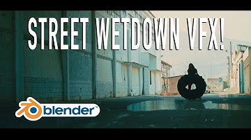 Wetmap VFX in Blender: Live Action Street Wetdowns (Full Tutorial)