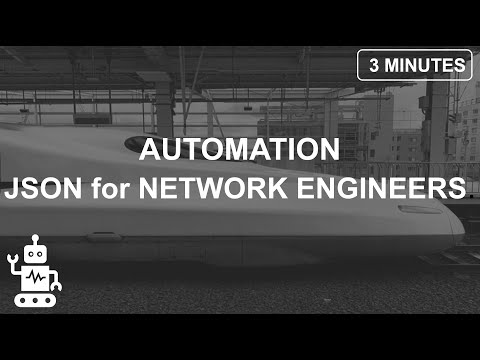 Introduction to JSON for Network Engineers.
