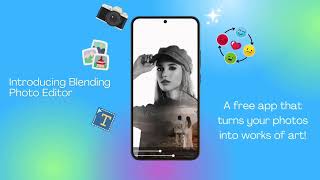 The magic of Blending Photo Editor screenshot 1