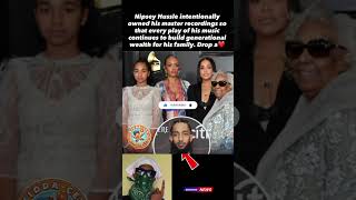 Nipsey Hussle’s Financial Legacy #nipseyhussle #generationalwealth #musicbusiness #legacy