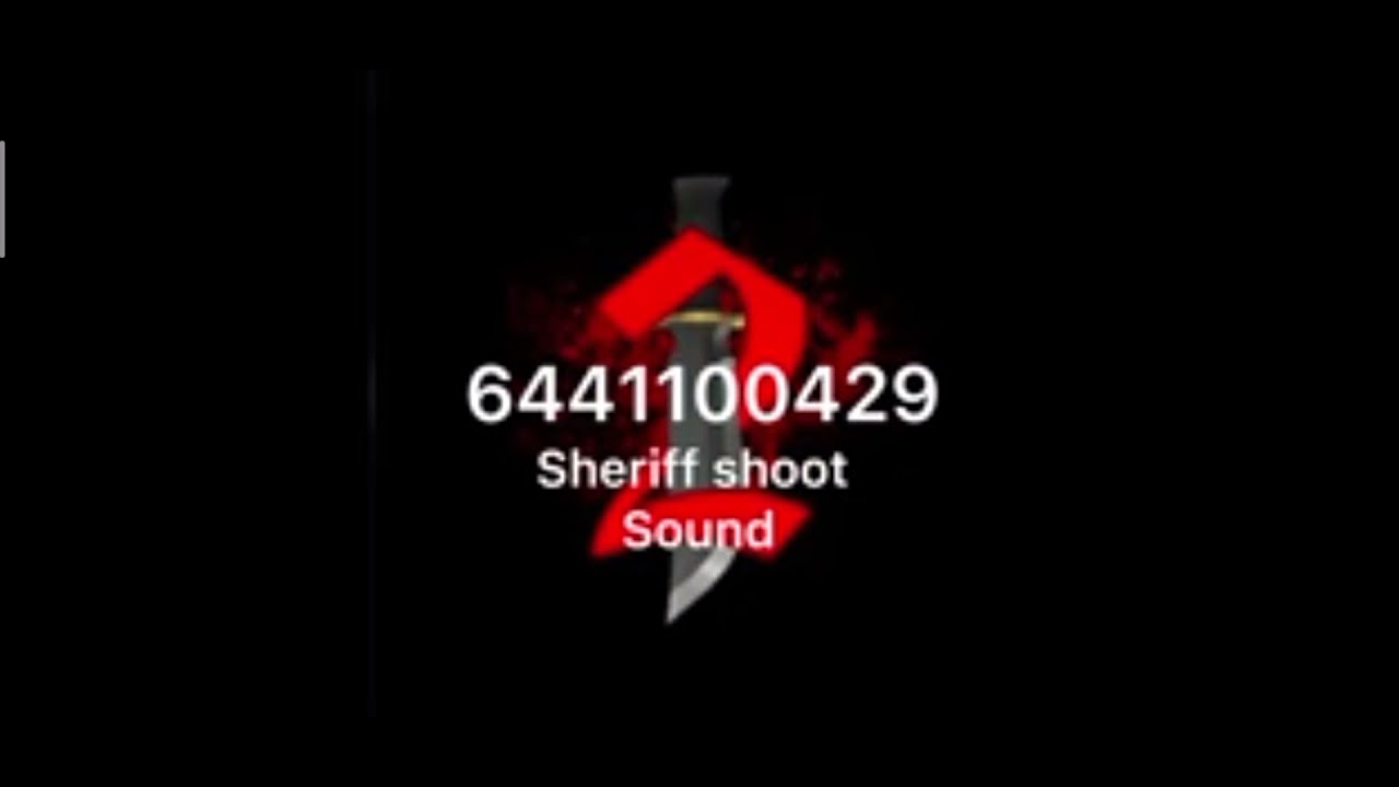Roblox MM2 Sheriff Gun Sound ID - wide 3