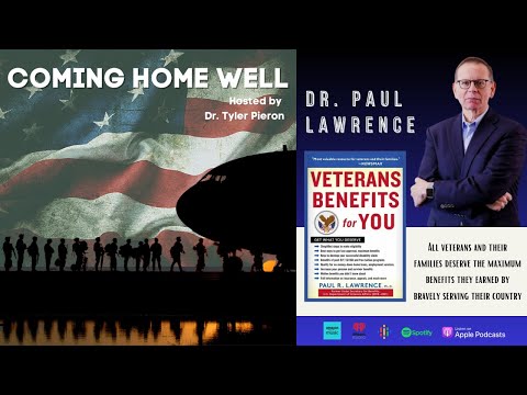 Coming Home Well EP:196 Veterans Benefits for You: Get What You Deserve