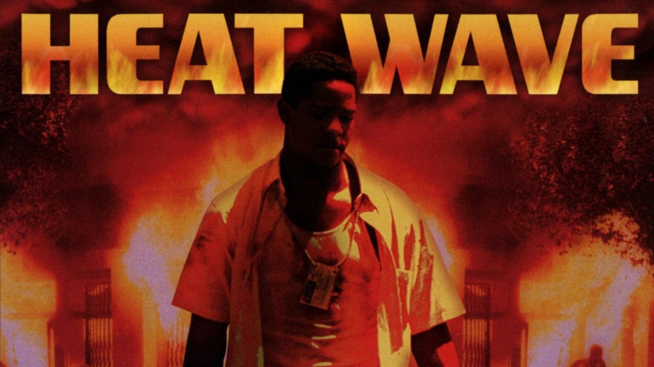 Heat Wave (1990) - YouTube
