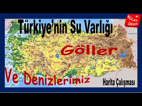 Türkiye'de Su Kaynakları Deniz ve Göllerimiz |●Harita Çalışması