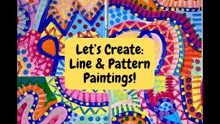 Painting with Children: Lines and Patterns!