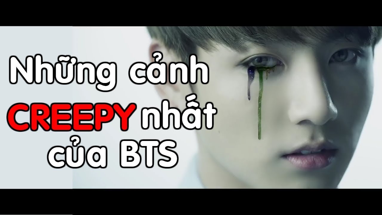 Những cảnh quay Creepy nhất của BTS - YouTube