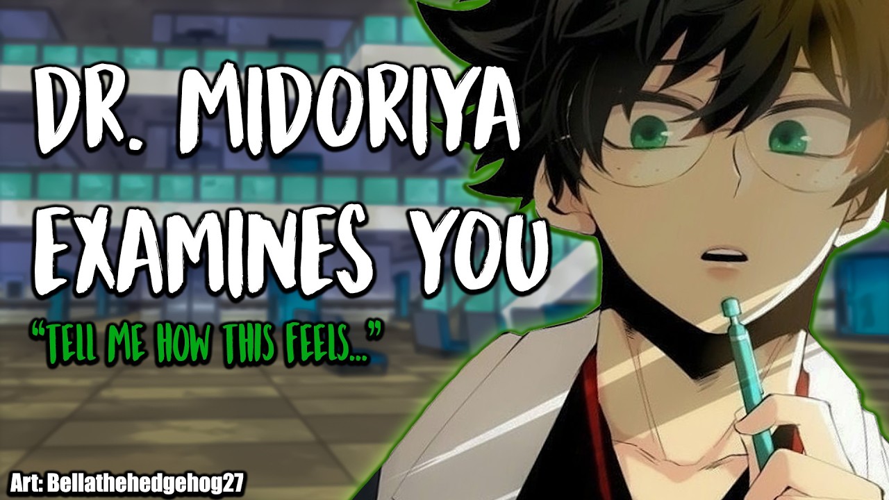 [ASMR] Dr.Midoriya Gives You A Cranial Nerve Exam! | [ASMR Roleplay] [Deku x Listener] [Tingles]