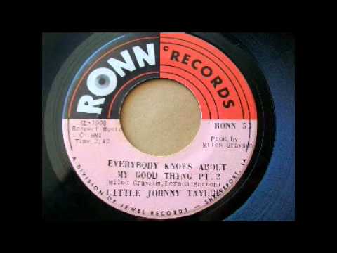 Little Johnny Taylor - Everybody Knows About My Go...