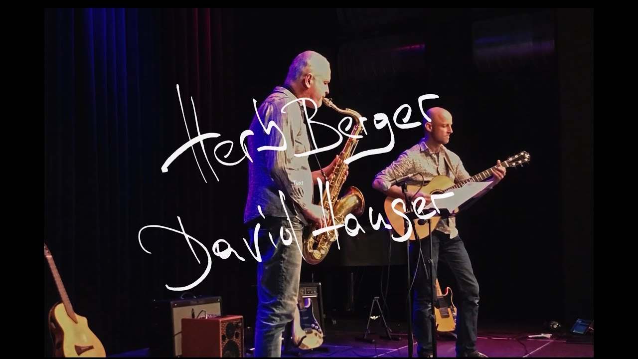 und wieder geht´s los - Herb Berger & David Hauser