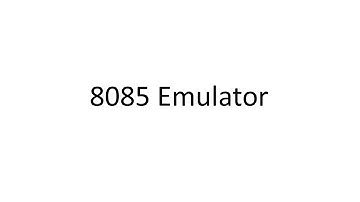 8085 Emulator/ Simulator