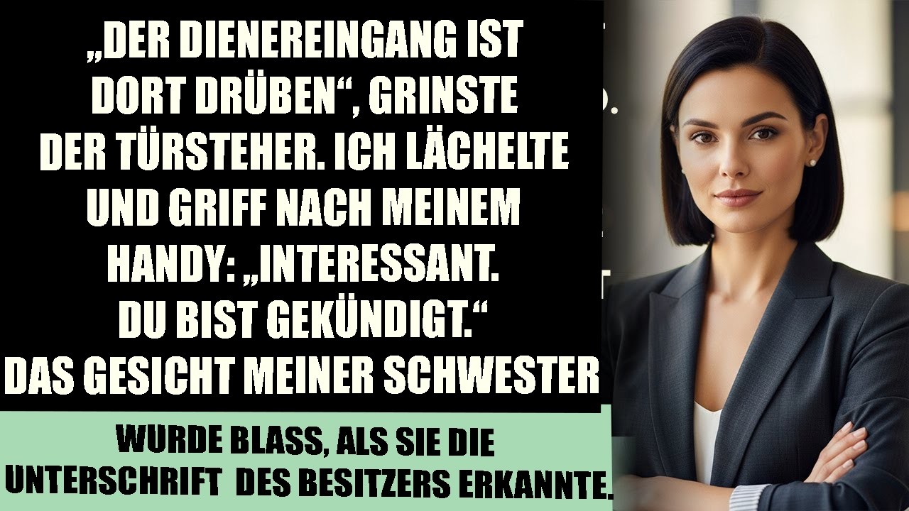 Sie zwangen mich, den Dienst­eingang zu benutzen — ohne zu wissen, dass mir das Gebäude gehört