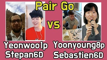 [PairGo] Yeonwoo1p & Stepan6D vs Yoonyoung8p & Sebastien6Dㅣit couldn