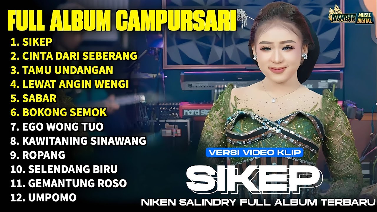 FULL ALBUM CAMPURSARI NIKEN SALINDRY LAGU TRENDING TERBARU 2026 - SIKEP - CINTA DARI SEBERANG