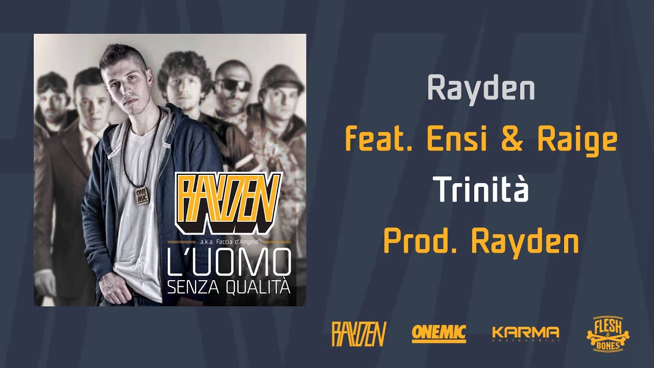 RAYDEN feat. ENSI e RAIGE - 