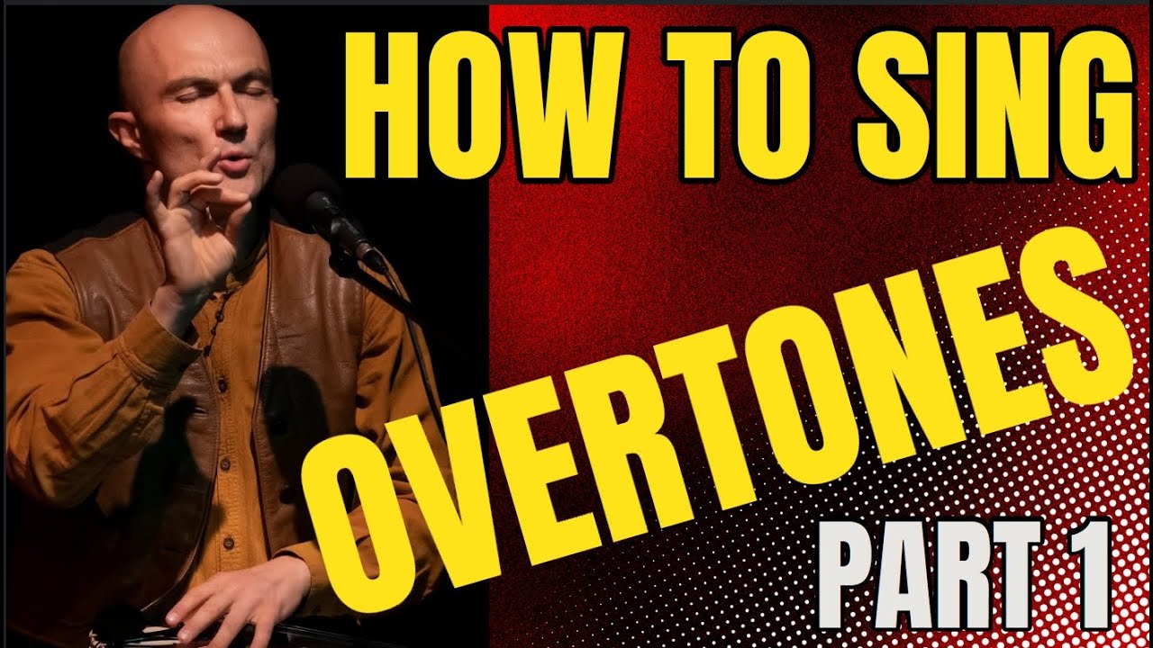 How to sing OVERTONES - Harmonic Singing Tutorial Part 1/5