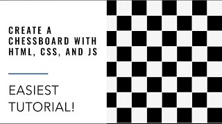 How to make a chessboard with just basic HTML, CSS, JS