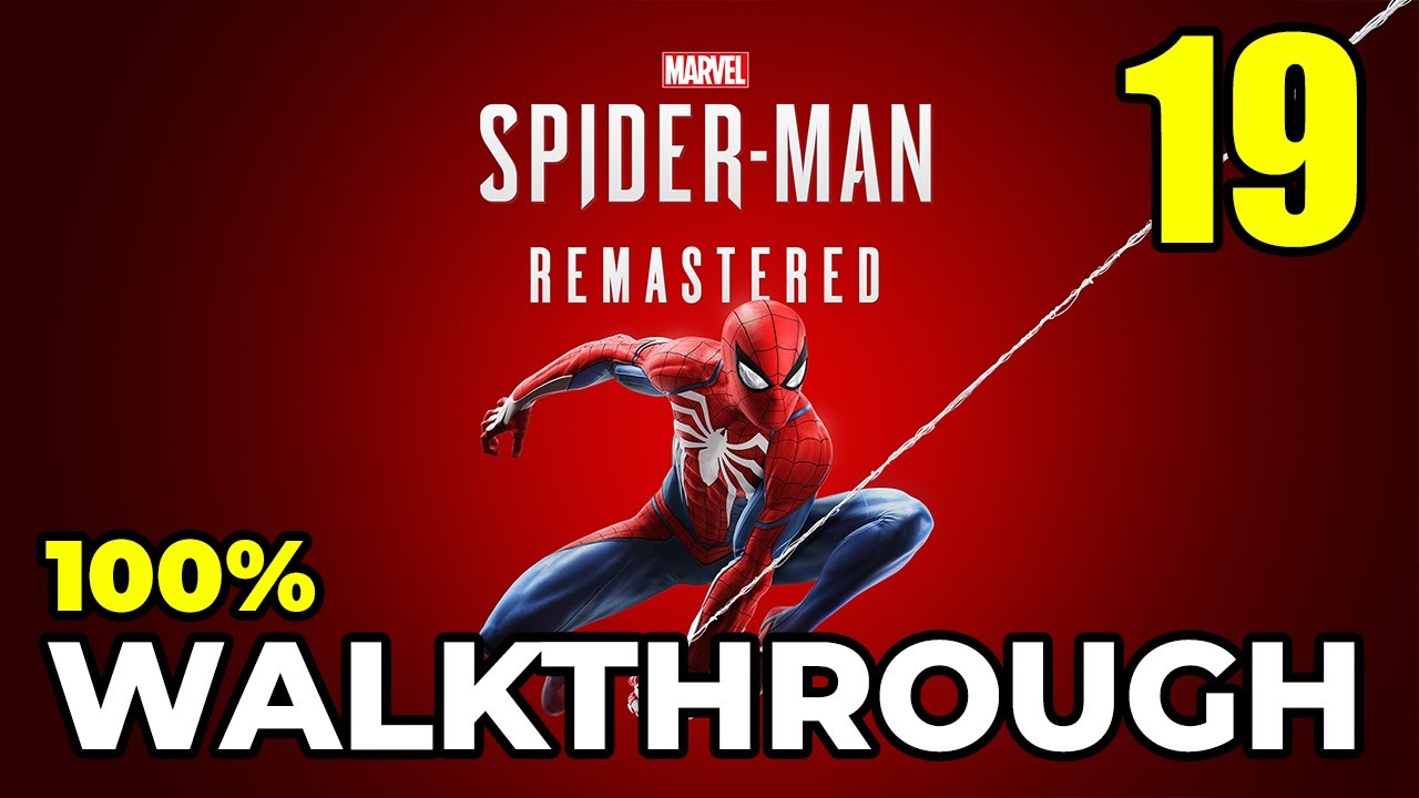 Spider-Man Remastered – Part 19: Prison Break & Chaos (100% Platinum Walkthrough | No Commentary)