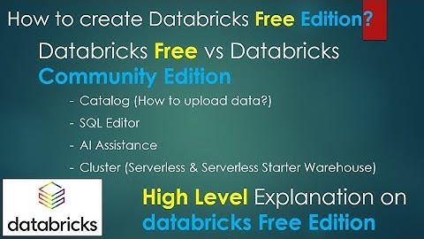 1. Databricks Free Edition | databrick free vs Community Edition & High Level l #databricks PART 01