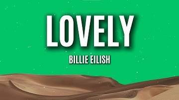Thumbnail of Billie Eilish - lovely (Lyrics) ft. Khalid
