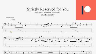 Charles Bradley - Strictly Reserved for You (bass tab)