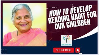 #How to develop Reading Habit for our children #sudhamurthyspeech #sudhamurthy @Gain_20