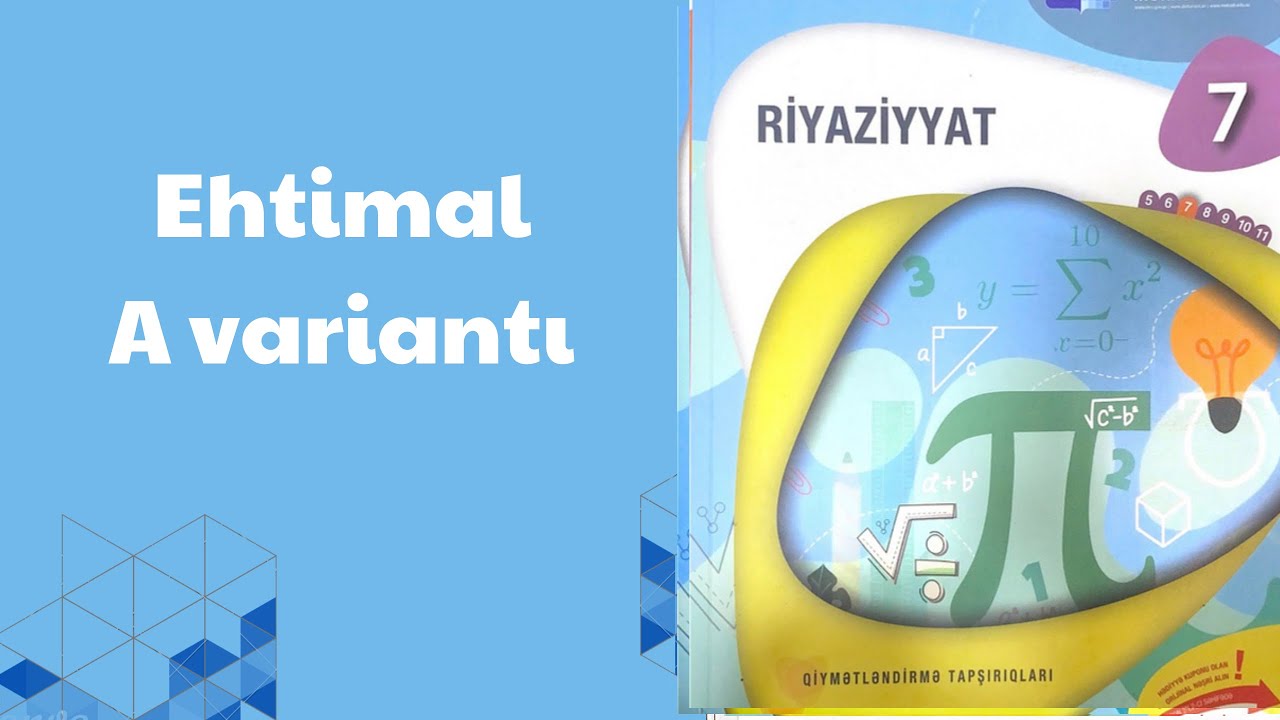 Ehtimal.7-ci sinif yeni riyaziyyat dim testi A variantı (seh 126)