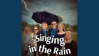 Singing in the Rain