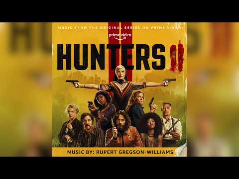 Rupert Gregson-Williams - Main Title - Hunters: Season 2
