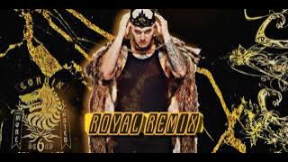 King Corbin - Royal Remix (Entrance Theme)  2021