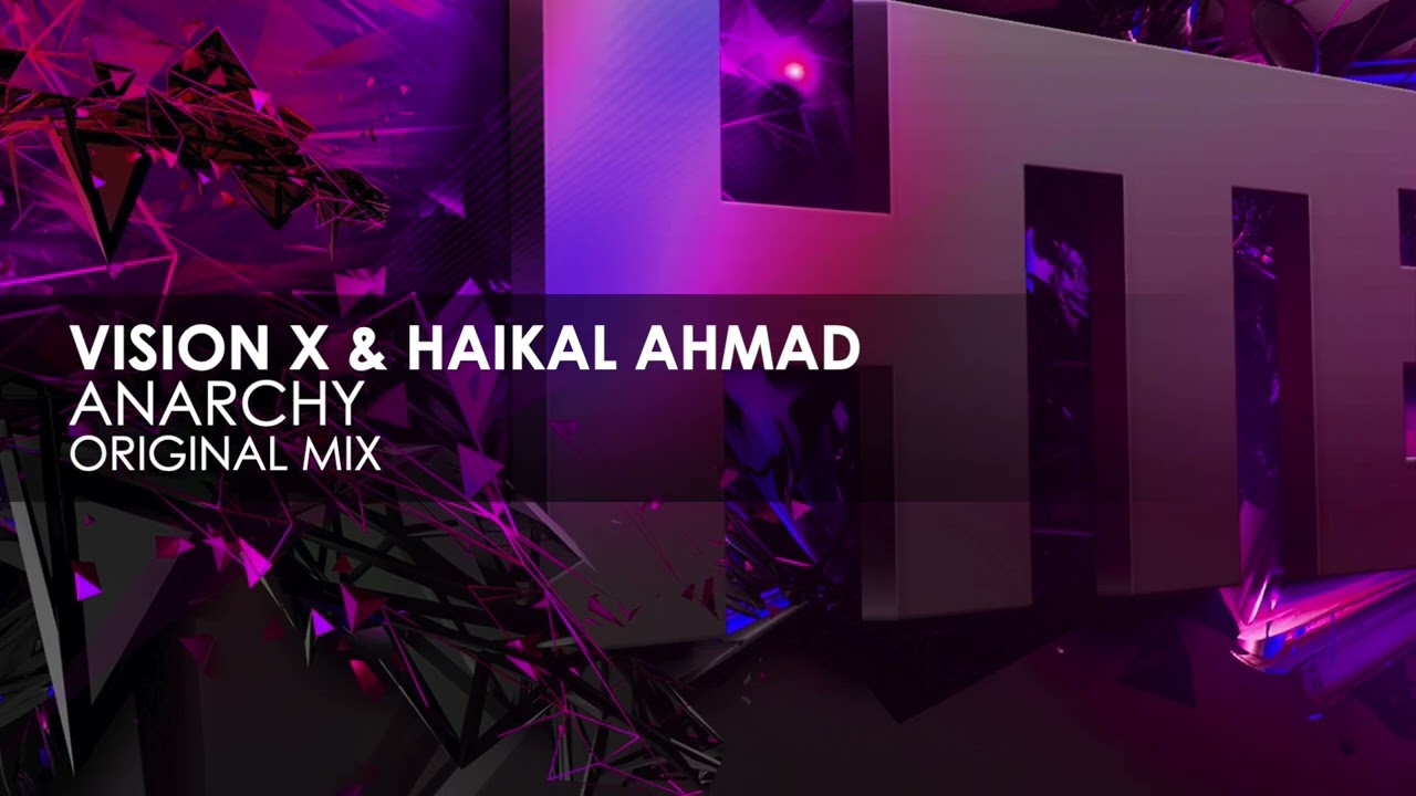 Guarda Vision X & Haikal Ahmad - Anarchy su YouTube Guarda Vision X & Haikal Ahmad - Anarchy su YouTube
