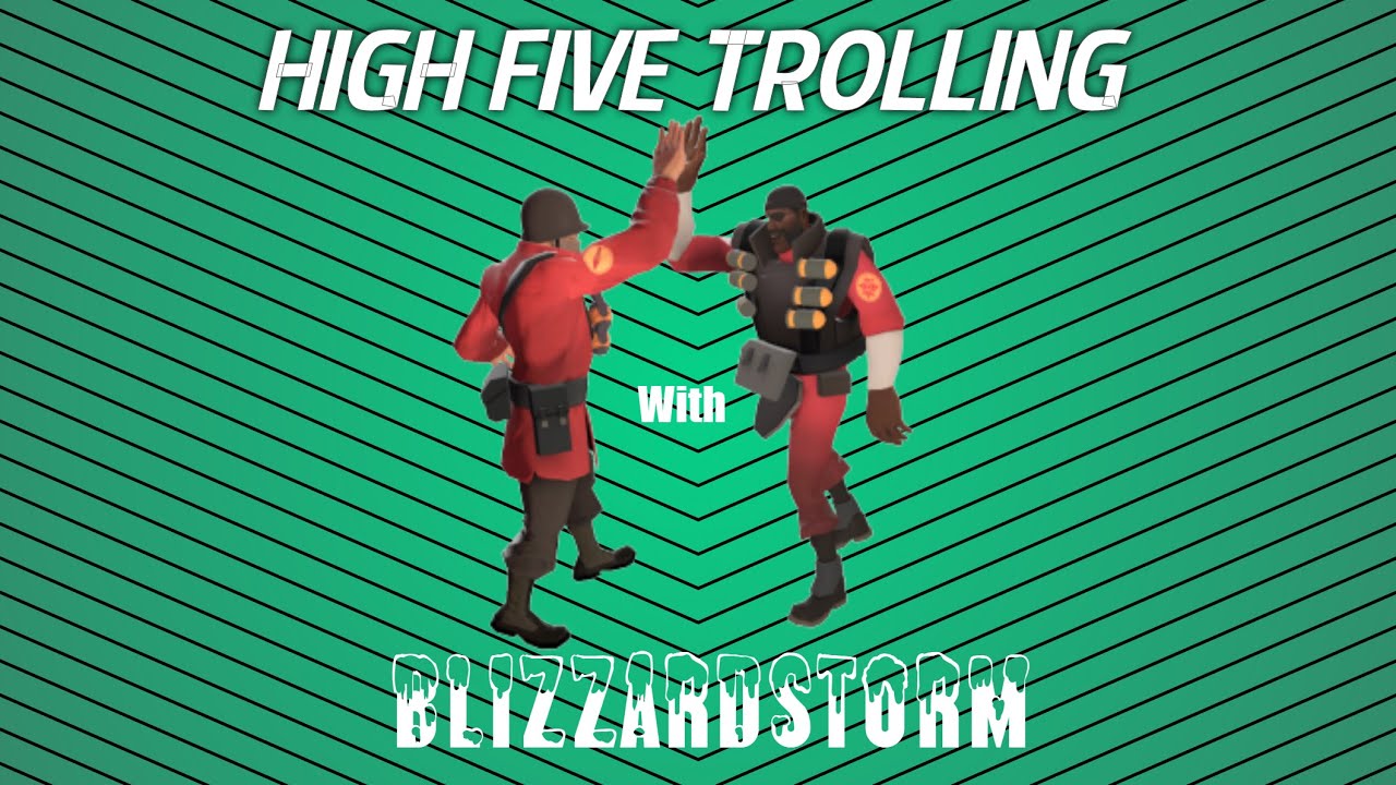 High Five Trolling Fail with BlizzardStorm
