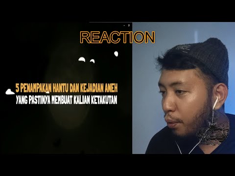 REACT : Hantu Nenek Seram ! 5 Penampakan Hantu BY KISAH KEHIDUPAN