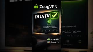 ¿Funciona Zoog VPN en Android TV y Google TV? Instalación rápida #shorts