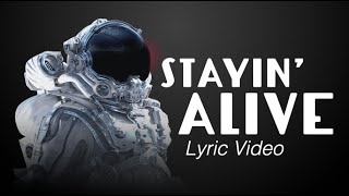 Stayin' Alive (Lyric Video) - Capital Cities (cover)