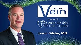 Meet Dr. Jason Gilster | Inovia Vein now part of Center for Vein Restoration