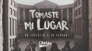 Tomaste Mi Lugar - En Espíritu Y En Verdad | LETRA chords