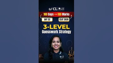 3-Level Guesswork Strategy to Maximize Score | CLAT 2026 Preparation | Day 23 | CL-LST #shorts