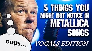 5 things you might NOT notice in Metallica songs: VOCALS edition | Andriy Vasylenko