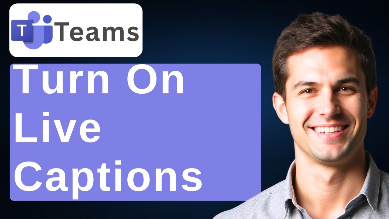 How To Turn On Live Captions In Microsoft Teams (Full 2026 Guide) [2026 ...