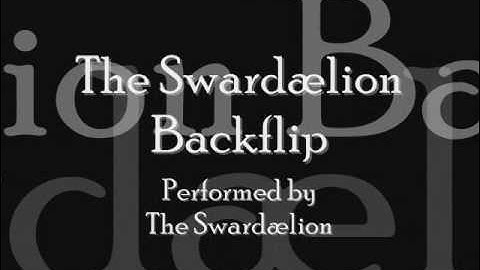 The Swardælion BACKFLIP