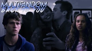 Back To You - Multi Fandom Couples